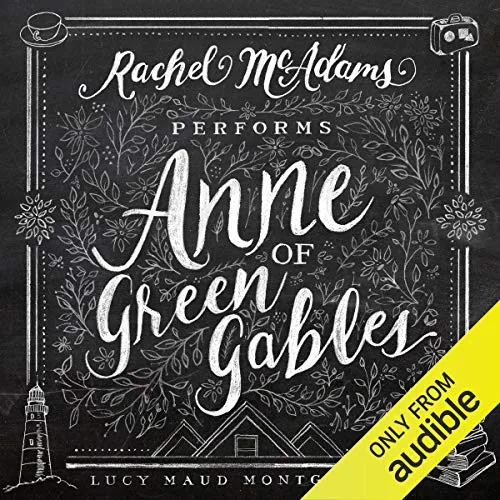 Anne of Green Gables by Rachel McAdams