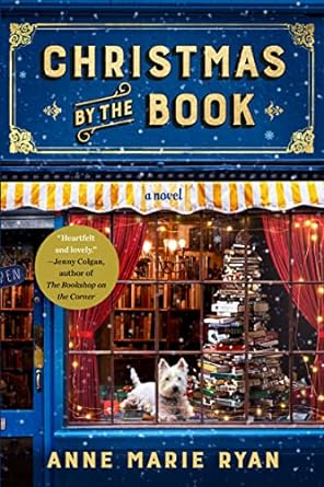 Christmas by the Book by Anne Marie Ryan