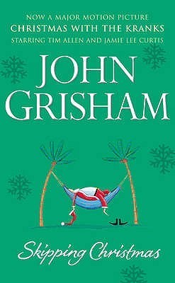Skipping Christmas by John Grisham