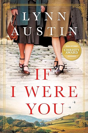 If I Were You by Lynn Austin