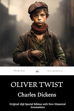 Oliver Twist by Charles Dickens