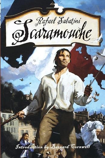 Scaramouche by Rafael Sabatini