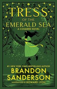 tress of the emerald sea