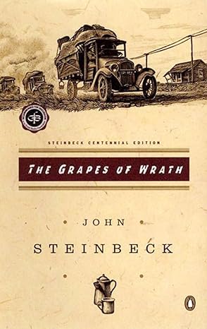 The Grapes of Wrath by John Steinbeck 