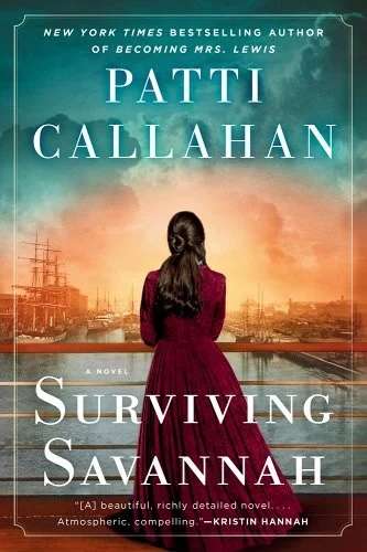 surviving savannah by patti callahan