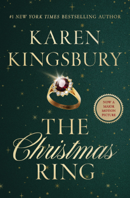 The christmas ring by Karen Kingsbury